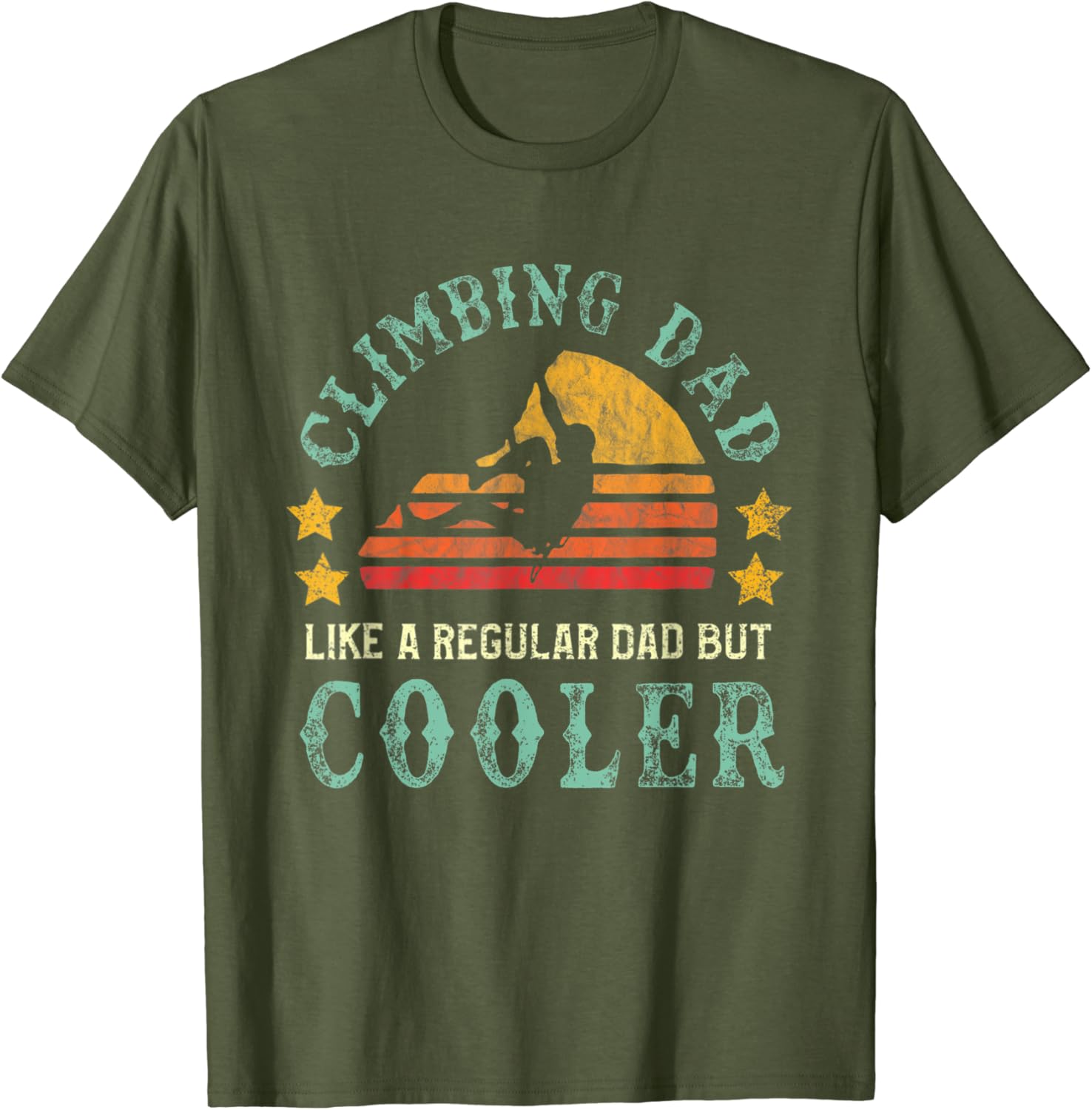Mens Rock Climbing Dad Mountain Climber Funny Father’s Day TShirt
